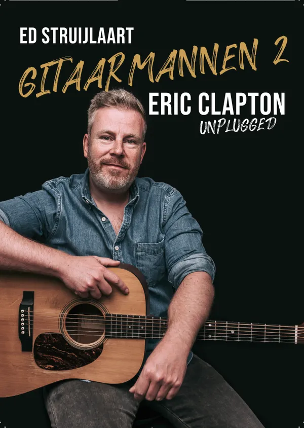 Gitaarmannen 2 Eric Clapton Unplugged theaterposter