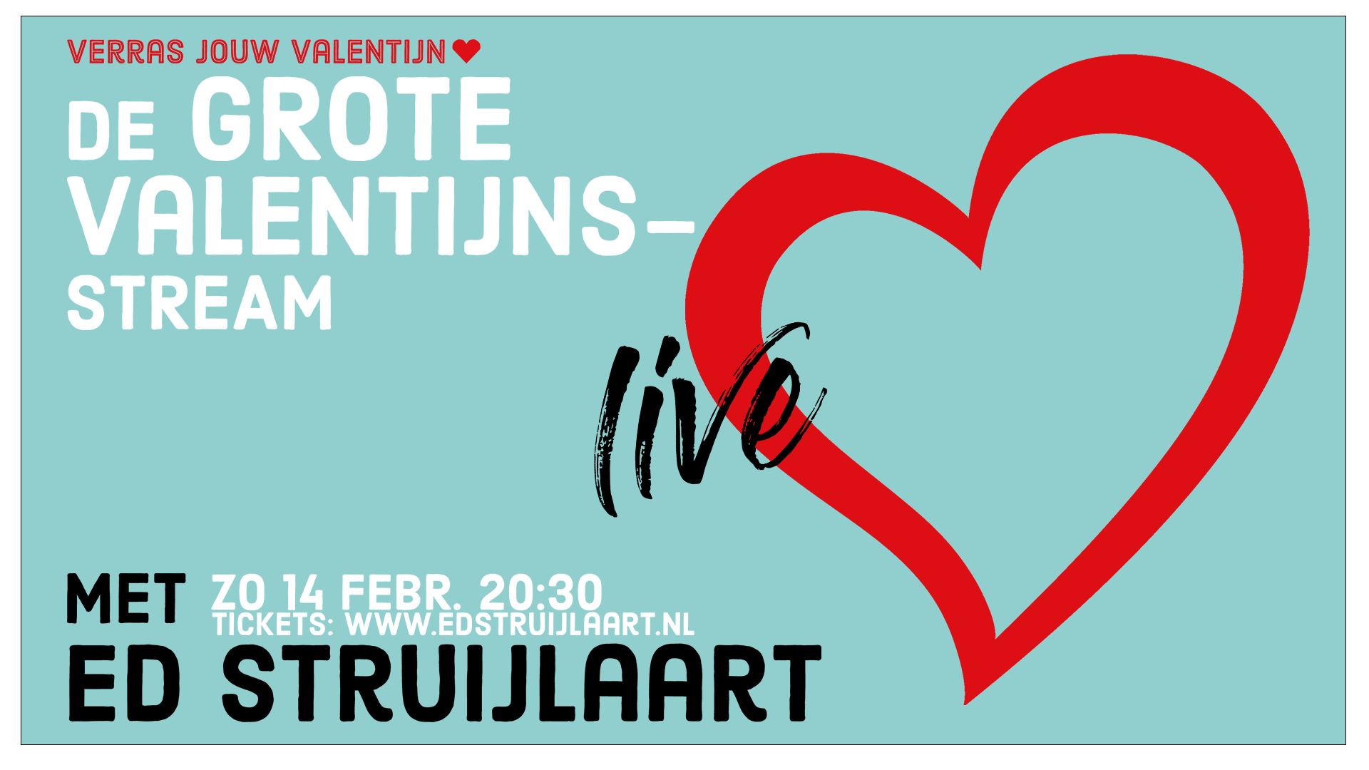 14 feb: De Grote Valentijns